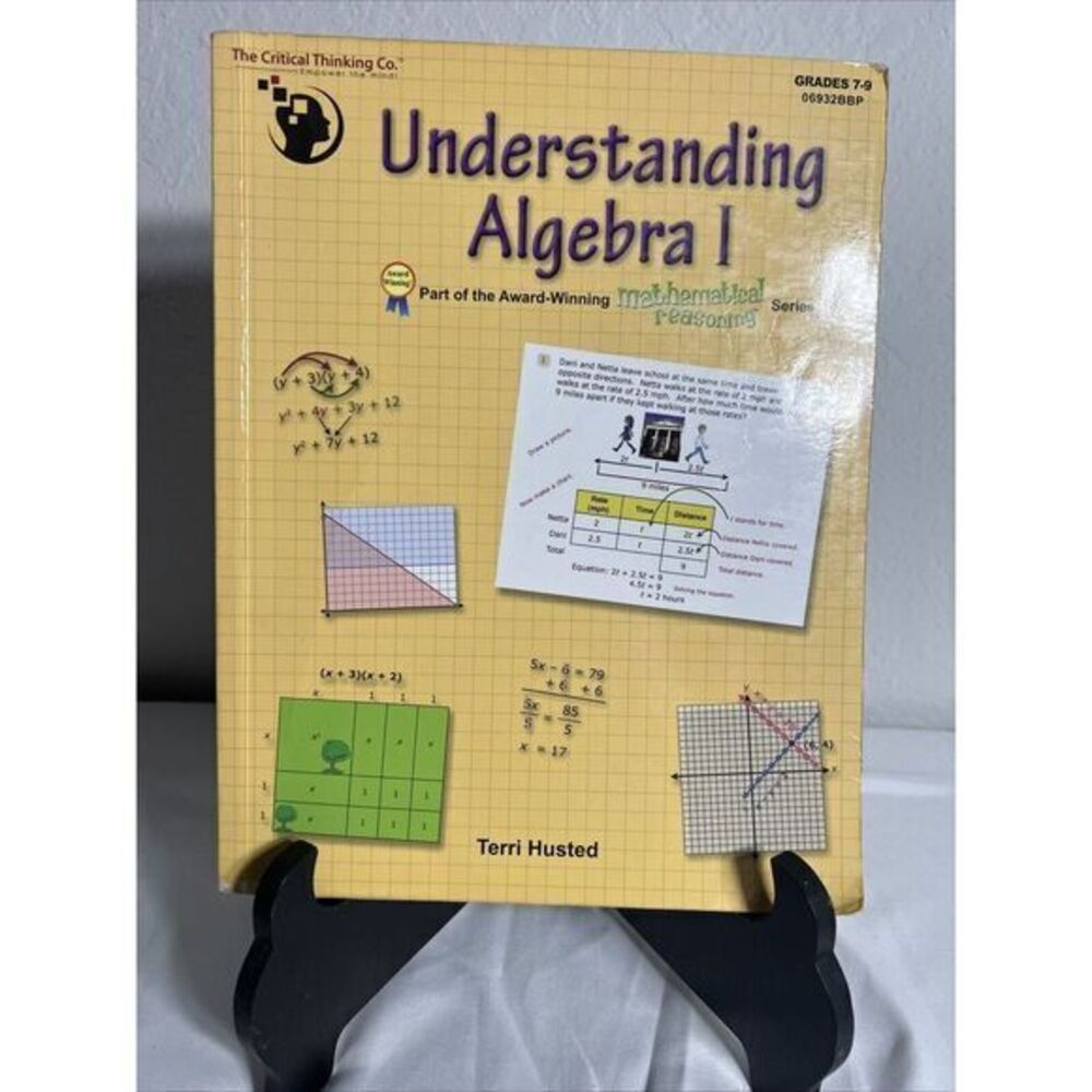 Critical Thinking Co.‎ Understanding Algebra 1 Mathematical Reasoning Workbook